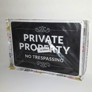 NEW SIGO SIGNS DESIGNER BLK WHT PRIVATE PROPERTY NO TRESPASSING METAL 10 X 14